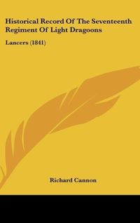 Produktbild: Historical Record Of The Seventeenth Regiment Of Light Dragoons