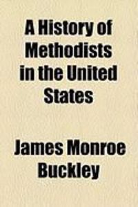 Produktbild: A History of Methodists in the United States