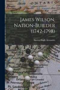 Produktbild: James Wilson, Nation-builder (1742-1798)