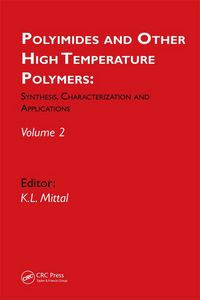 Produktbild: Polyimides and Other High Temperature Polymers: Synthesis, Characterization and Applications, volume 2