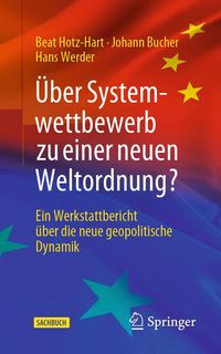 Produktbild: &Uuml;ber Systemwettbewerb zu einer neuen Weltordnung?
