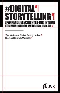 Bild vom Artikel Digital Storytelling vom Autor Dieter Georg Herbst