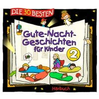 Produktbild: Die 30 besten Gute-Nacht-Geschichten f&uuml;r Kinder 2