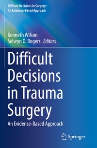 Produktbild: Difficult Decisions in Trauma Surgery