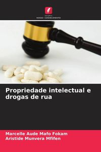Produktbild: Propriedade intelectual e drogas de rua