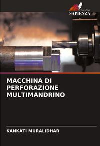 Produktbild: Macchina Di Perforazione Multimandrino