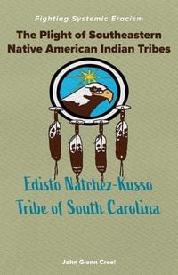 Produktbild: The Plight of Southeastern Native American Indian Tribes