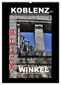 Produktbild: Koblenzer Blick Winkel (Wandkalender 2026 DIN A2 hoch), CALVENDO Monatskalender