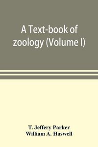 Produktbild: A text-book of zoology (Volume I)