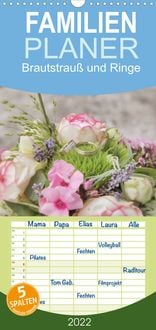Produktbild: Familienplaner Brautstrau&szlig; und Ringe (Wandkalender 2022 , 21 cm x 45 cm, hoch)