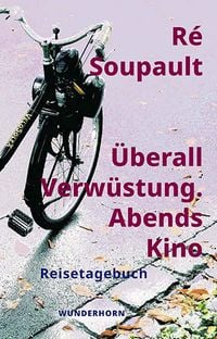 Produktbild: &Uuml;berall Verw&uuml;stung. Abends Kino
