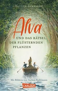 Produktbild: Alva und das R&auml;tsel der fl&uuml;sternden Pflanzen