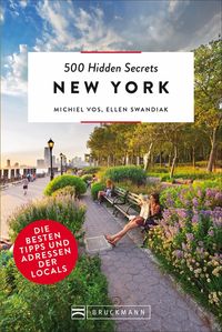 Bild vom Artikel 500 Hidden Secrets New York vom Autor Michiel Vos