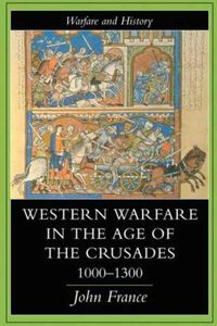 Produktbild: Western Warfare in the Age of the Crusades, 1000-1300