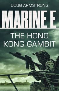 Produktbild: Doug Armstrong: Marine E SBS: The Hong Kong Gambit
