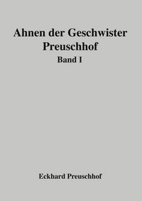 Produktbild: Ahnen der Geschwister Preuschhof