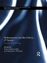 Produktbild: Performance and the Politics of Space