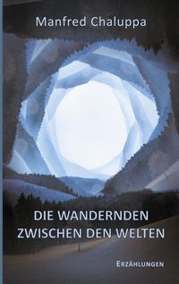 Produktbild: Die Wandernden zwischen den Welten