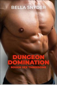 Produktbild: Dungeon Domination: Rough Sex Threesome