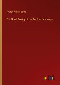 Produktbild: The Rural Poetry of the English Language