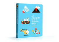 Produktbild: An Incomplete Book of Awesome Things