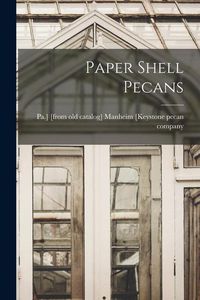 Produktbild: Paper Shell Pecans