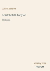 Produktbild: Loistohotelli Babylon