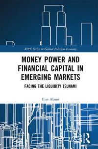 Produktbild: Money Power and Financial Capital in Emerging Markets