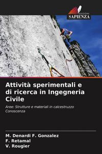 Produktbild: Attivit&agrave; sperimentali e di ricerca in Ingegneria Civile