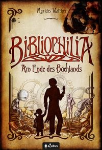 Produktbild: Bibliophilia. Am Ende des Buchlands
