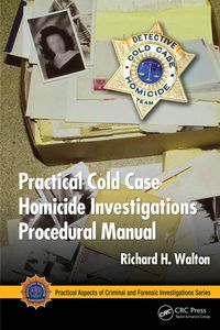 Produktbild: Practical Cold Case Homicide Investigations Procedural Manual