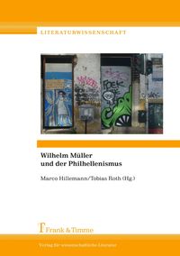Produktbild: Wilhelm M&uuml;ller und der Philhellenismus