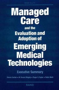 Produktbild: Managed Care and the Evalutation and Adoption of Emerging Medical Technologies