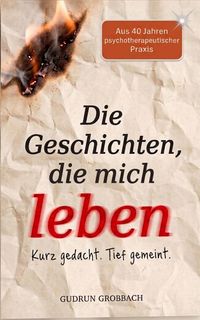 Produktbild: Die Geschichten, die mich leben