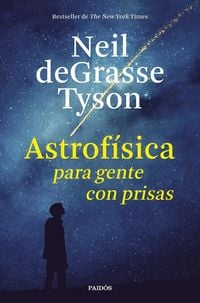 Produktbild: Astrof&iacute;sica para gente con prisas
