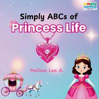 Produktbild: Simply ABCs of Princess Life