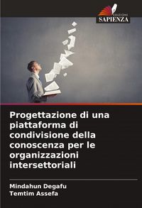Produktbild: Progettazione di una piattaforma di condivisione della conoscenza per le organizzazioni intersettoriali