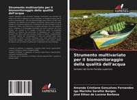 Produktbild: Strumento multivariato per il biomonitoraggio della qualit&agrave; dell'acqua