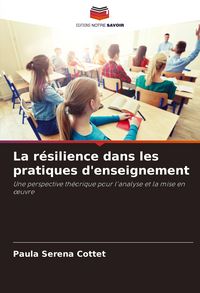 Produktbild: La r&eacute;silience dans les pratiques d'enseignement