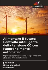 Produktbild: Alimentare il futuro: Controllo intelligente della tensione CC con l'apprendimento automatico