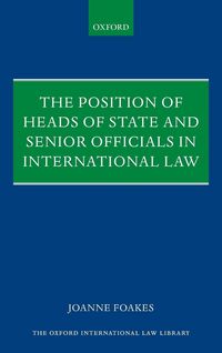 Produktbild: Position of Heads of State and Senior Officials in International Law