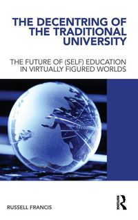 Produktbild: The Decentring of the Traditional University