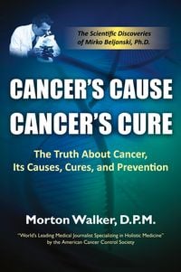Produktbild: Cancer's Cause, Cancer's Cure