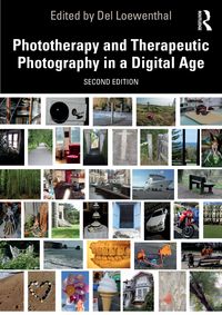 Produktbild: Phototherapy and Therapeutic Photography in a Digital Age