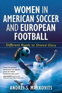 Produktbild: Women in American Soccer and European Football
