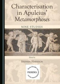 Produktbild: Characterisation in Apuleius' Metamorphoses