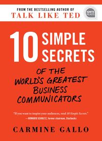 Produktbild: 10 Simple Secrets of the World's Greatest Business Communicators