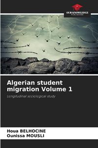 Produktbild: Algerian student migration Volume 1
