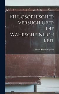Produktbild: Philosophischer Versuch &Uuml;ber Die Wahrscheinlichkeit