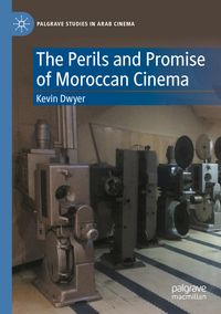 Produktbild: The Perils and Promise of Moroccan Cinema